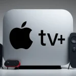Impact of Trump's 100% Tariffs on Apple TV+ Explained